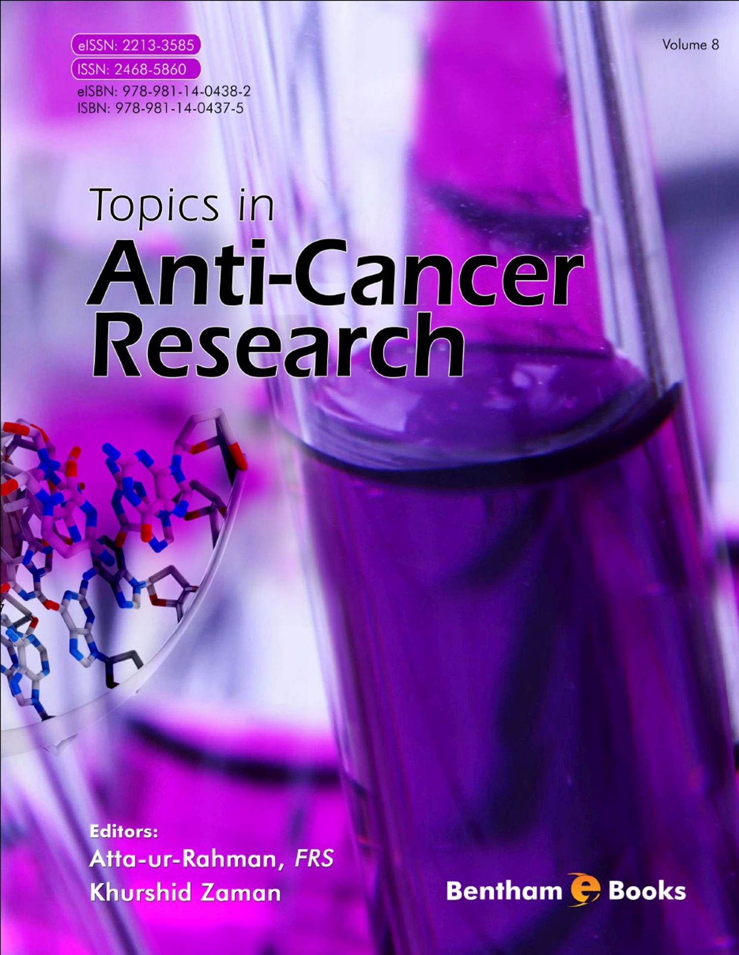 Topics in Anti-Cancer Research: Volume 8