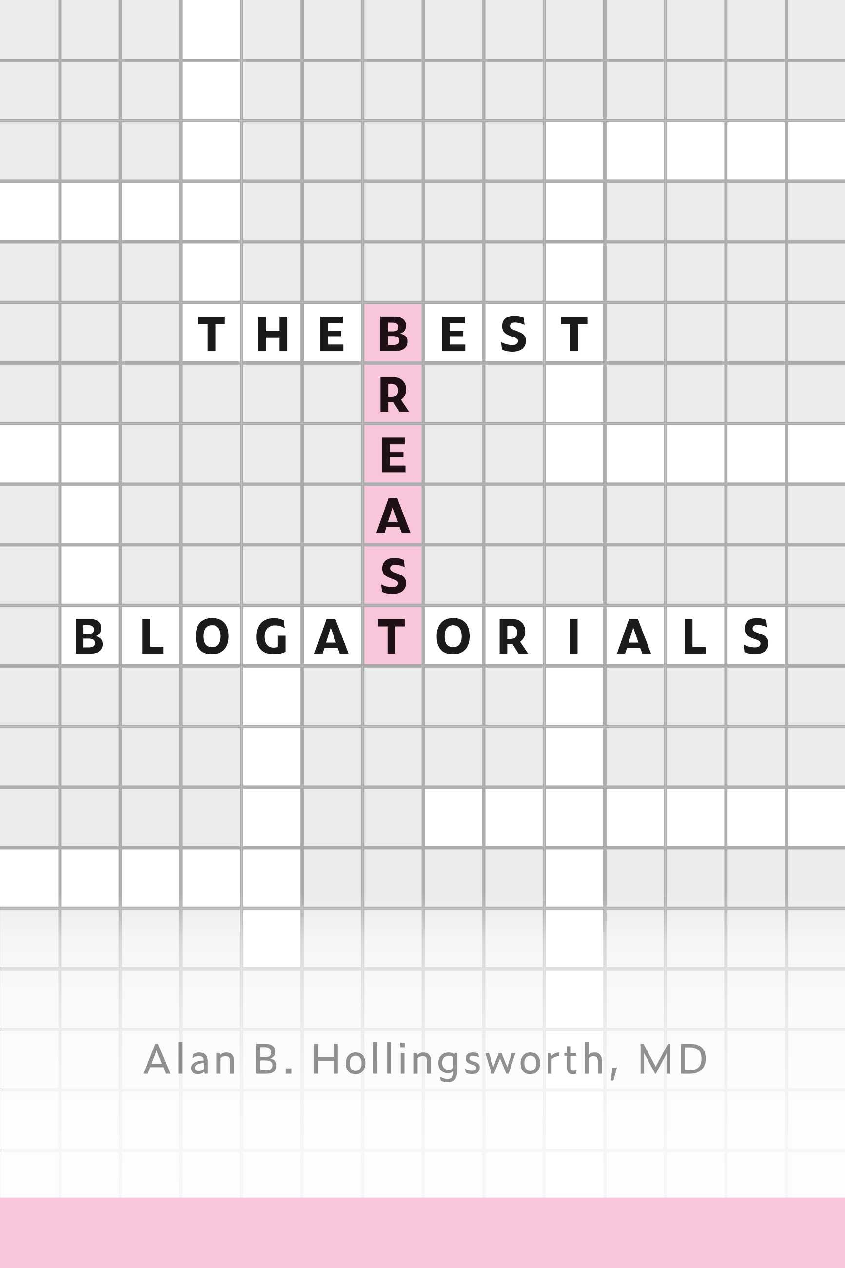 The Best Breast Blogatorials