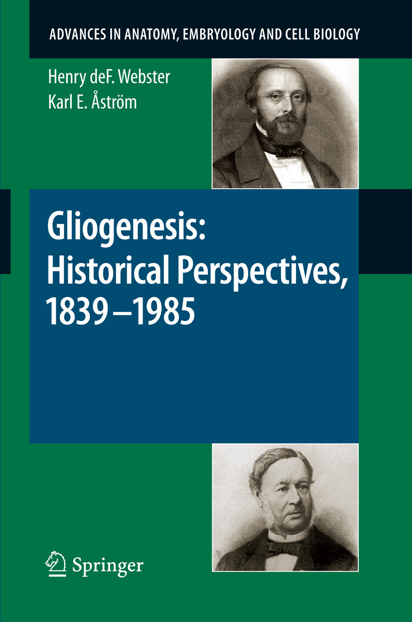 Cover Gliogenesis: Historical Perspectives, 1839 - 1985