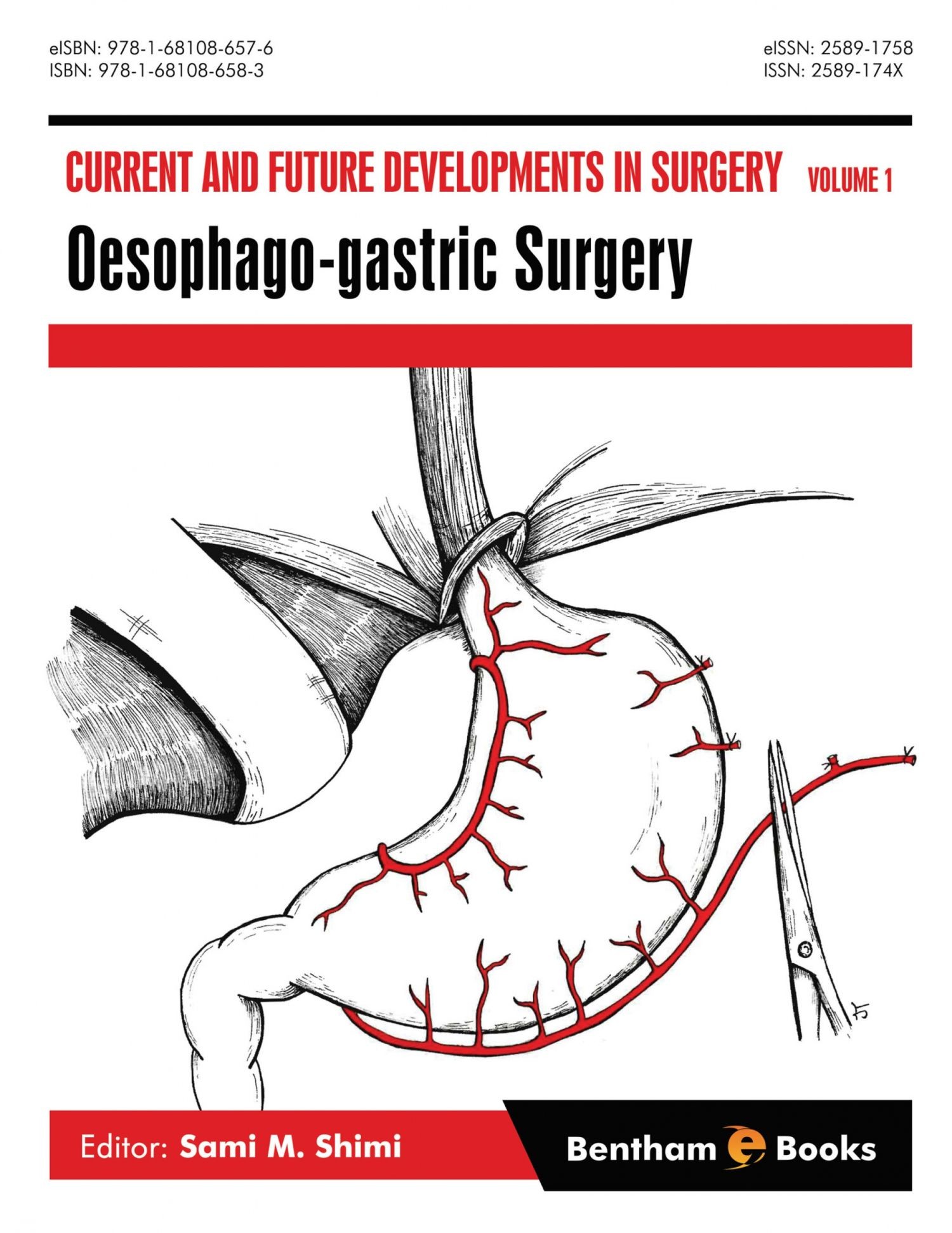 Cover Current and Future Developments in Surgery: Volume 1: Oesophago-gastric Surgery