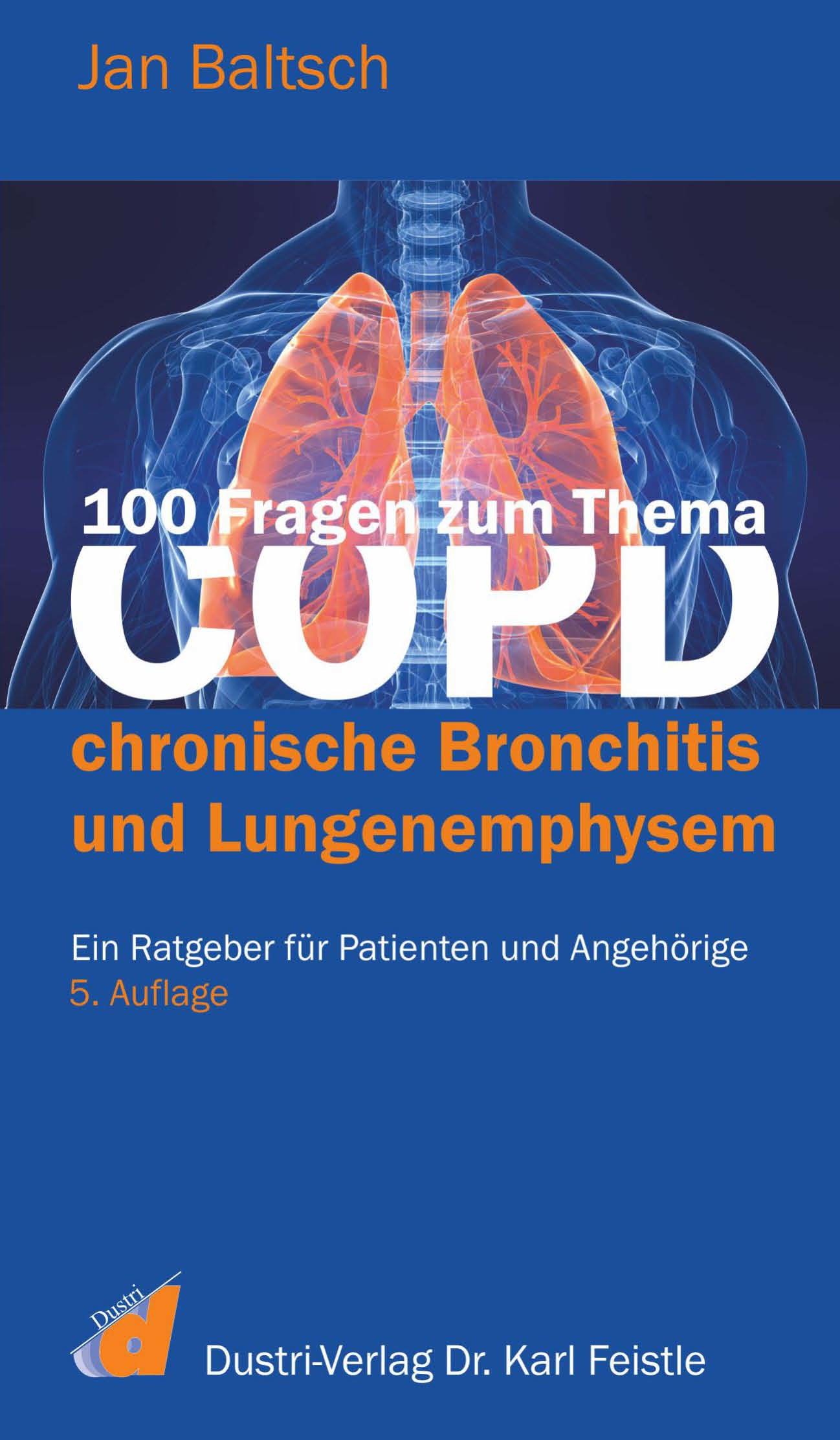 100 Fragen zum Thema COPD, chronische Bronchitis und Lungenemphysem