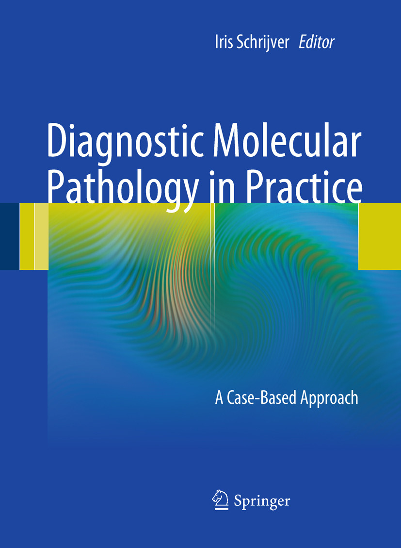 Cover Diagnostic Molecular Pathology in Practice