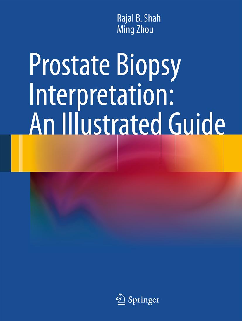 Cover Prostate Biopsy Interpretation: An Illustrated Guide