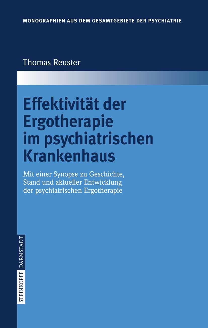 Cover Effektivität der Ergotherapie im psychiatrischen Krankenhaus