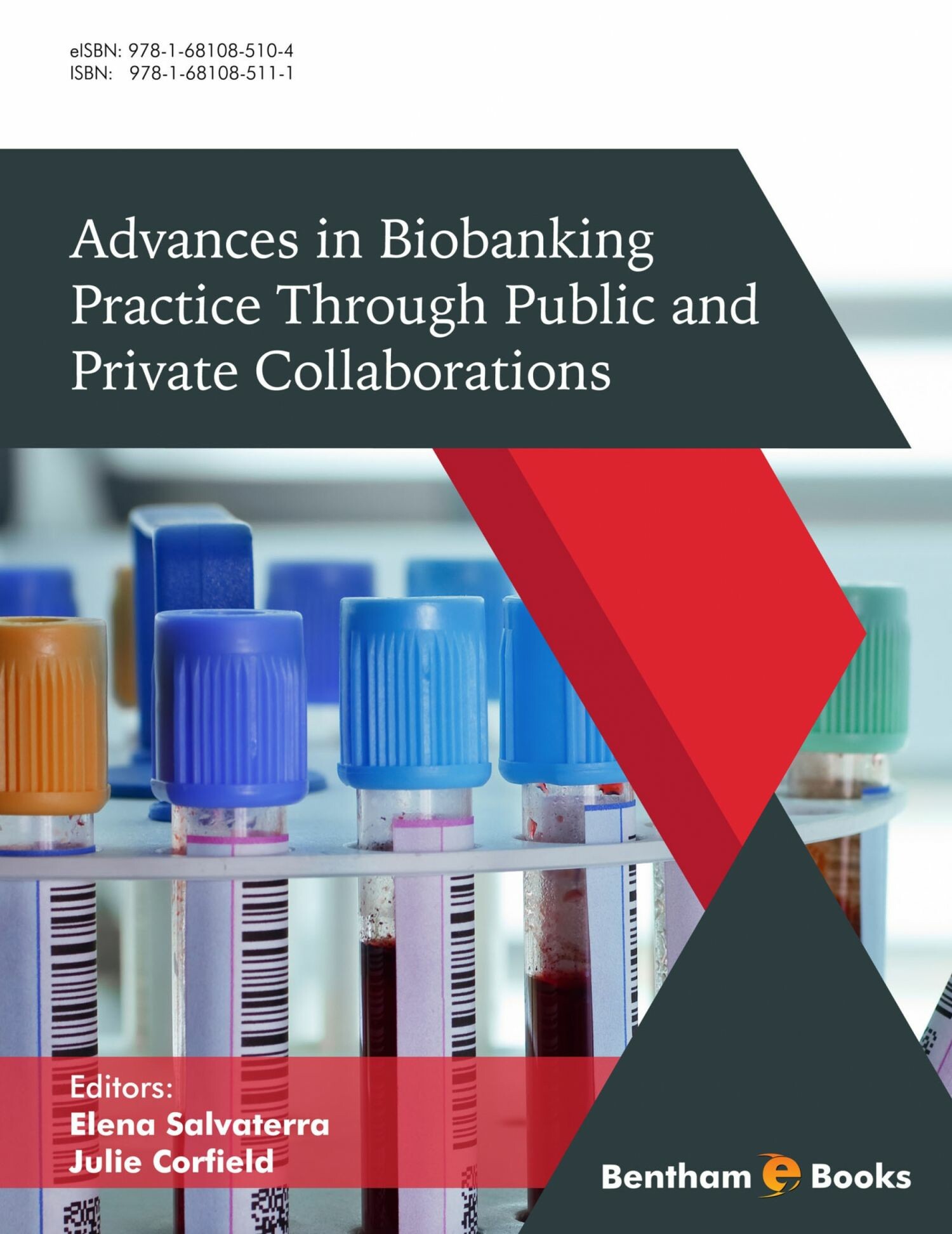 Cover Advances in Biobanking Practice Through Public and Private Collaborations