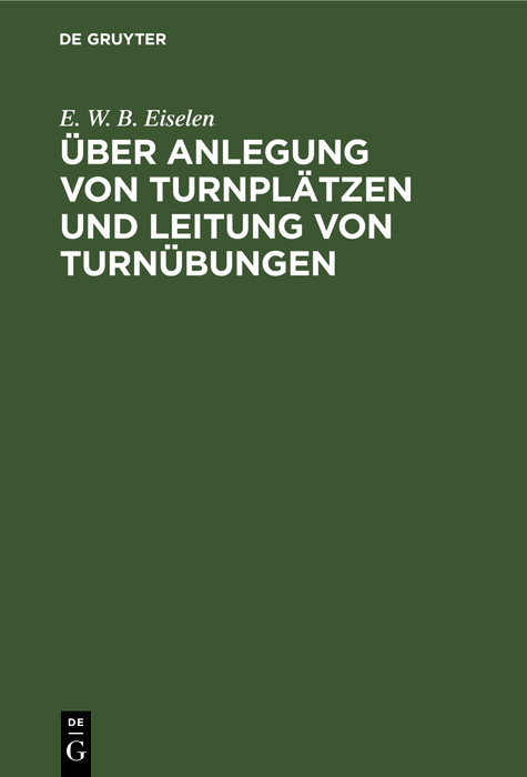 Cover Über Anlegung von Turnplätzen und Leitung von Turnübungen