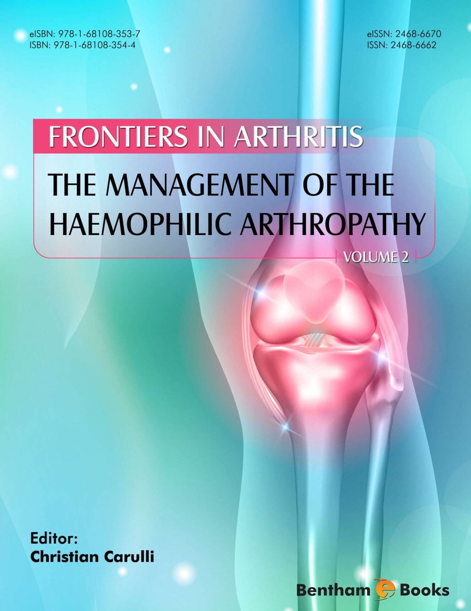 Cover The Management of the Haemophilic Arthropathy