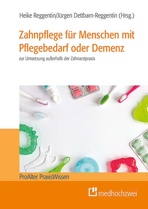 Cover Zahnpflege für Menschen mit Pflegebedarf oder Demenz