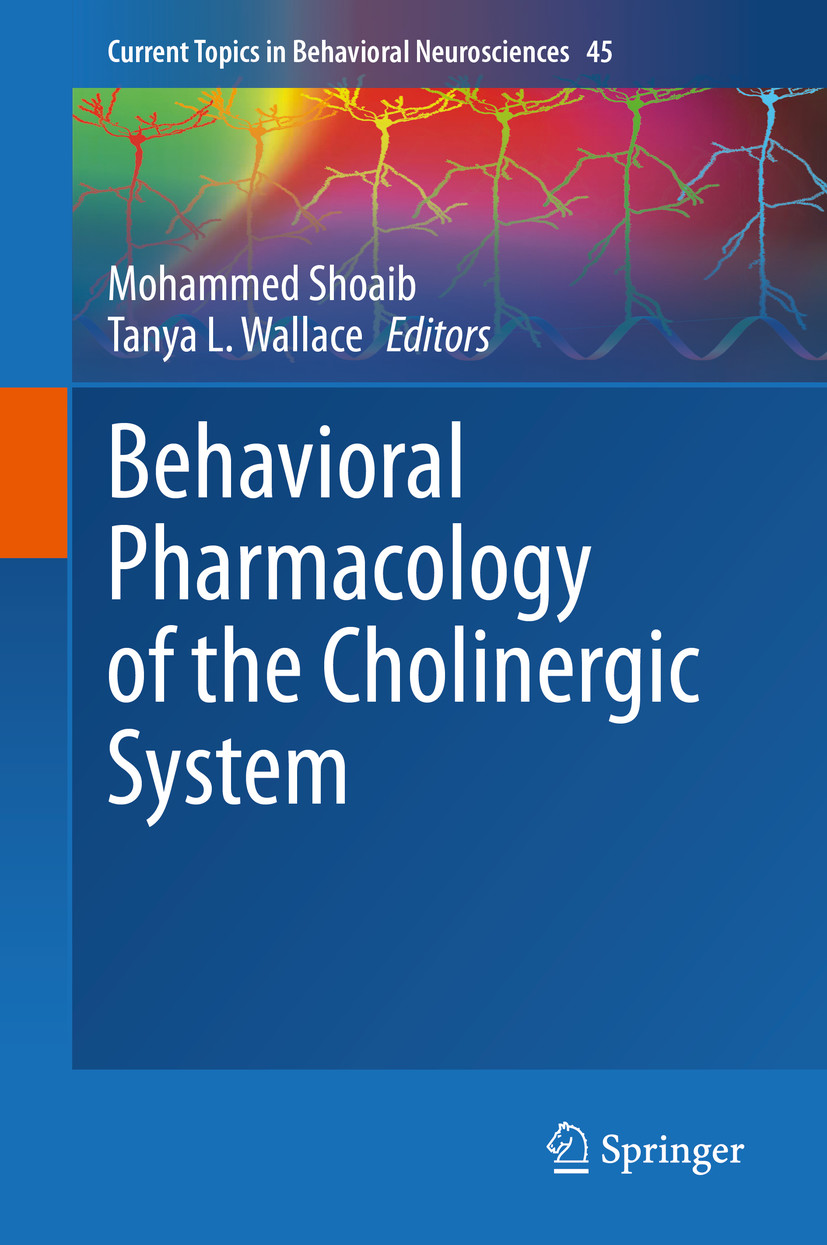Cover Behavioral Pharmacology of the Cholinergic System