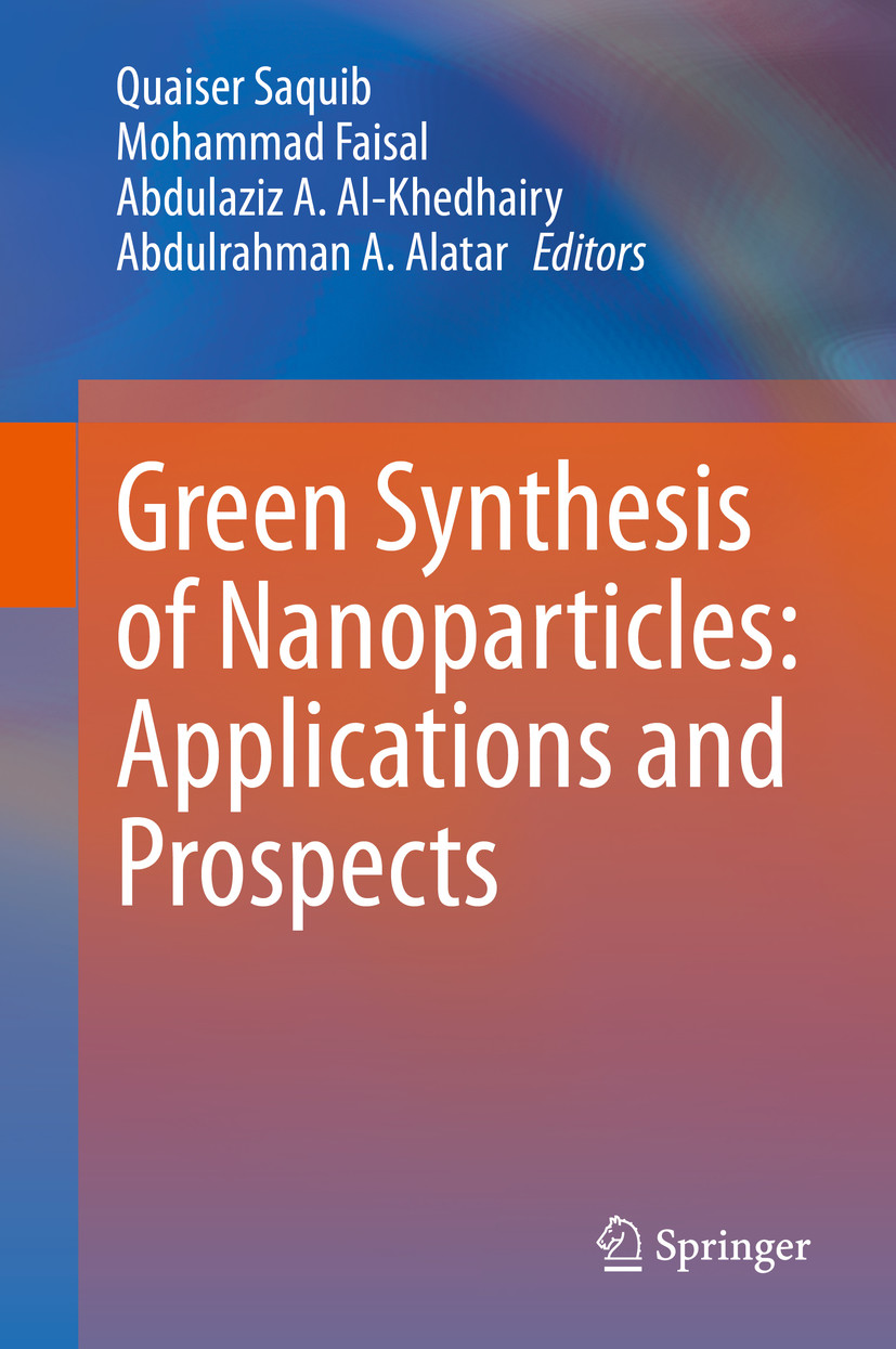 Green Synthesis of Nanoparticles: Applications and Prospects - E-Book