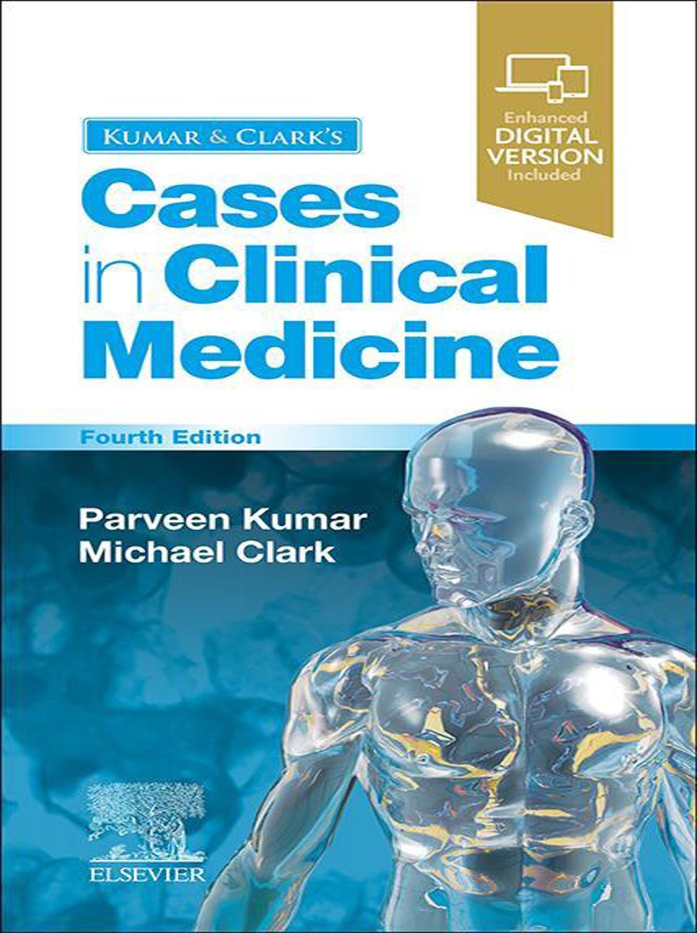 Kumar & Clark's Cases in Clinical Medicine E-Book