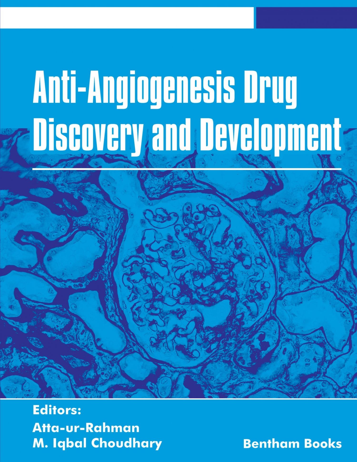 Cover Anti-Angiogenesis Drug Discovery and Development: Volume 5