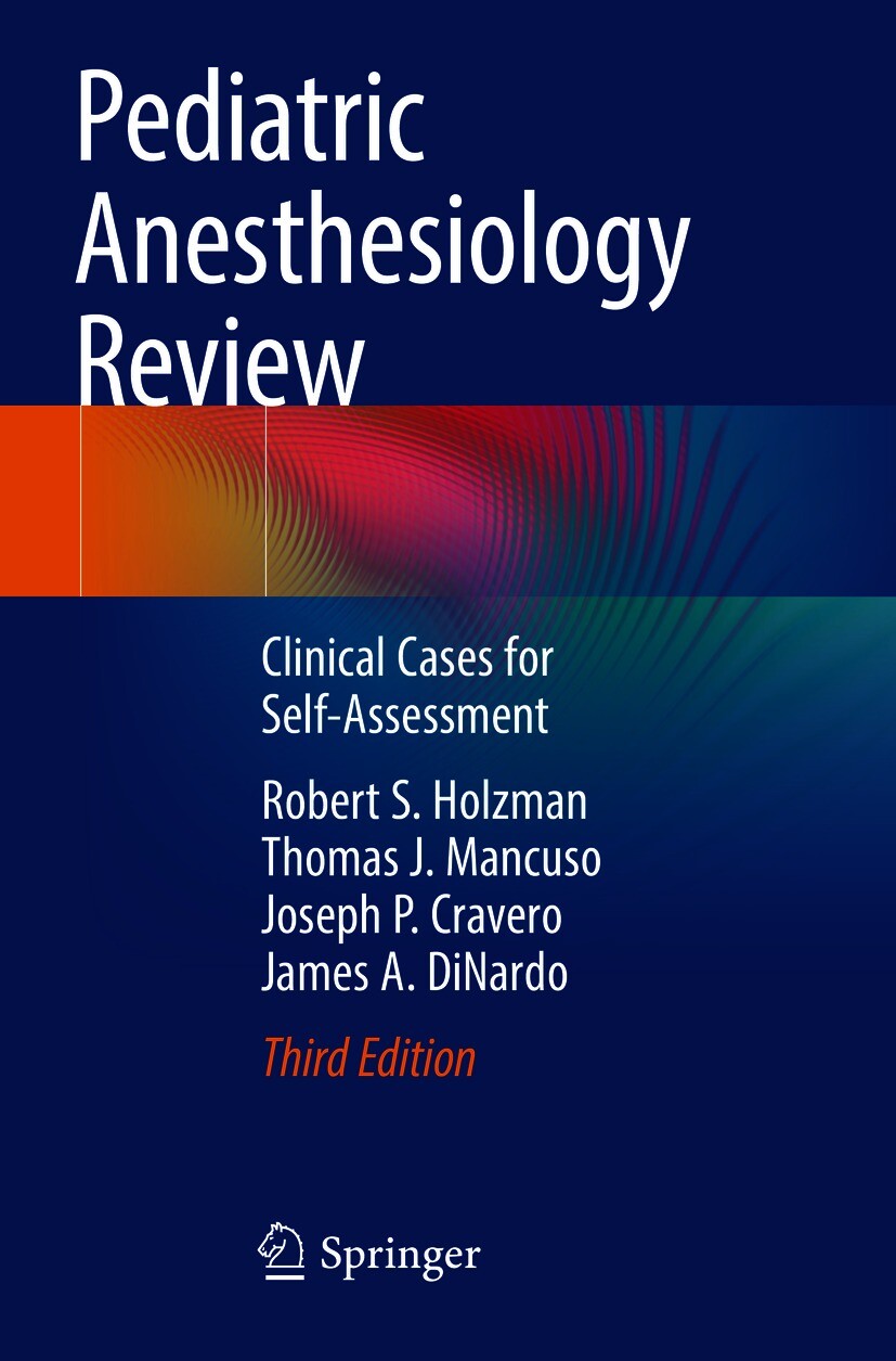 Pediatric Anesthesiology Review