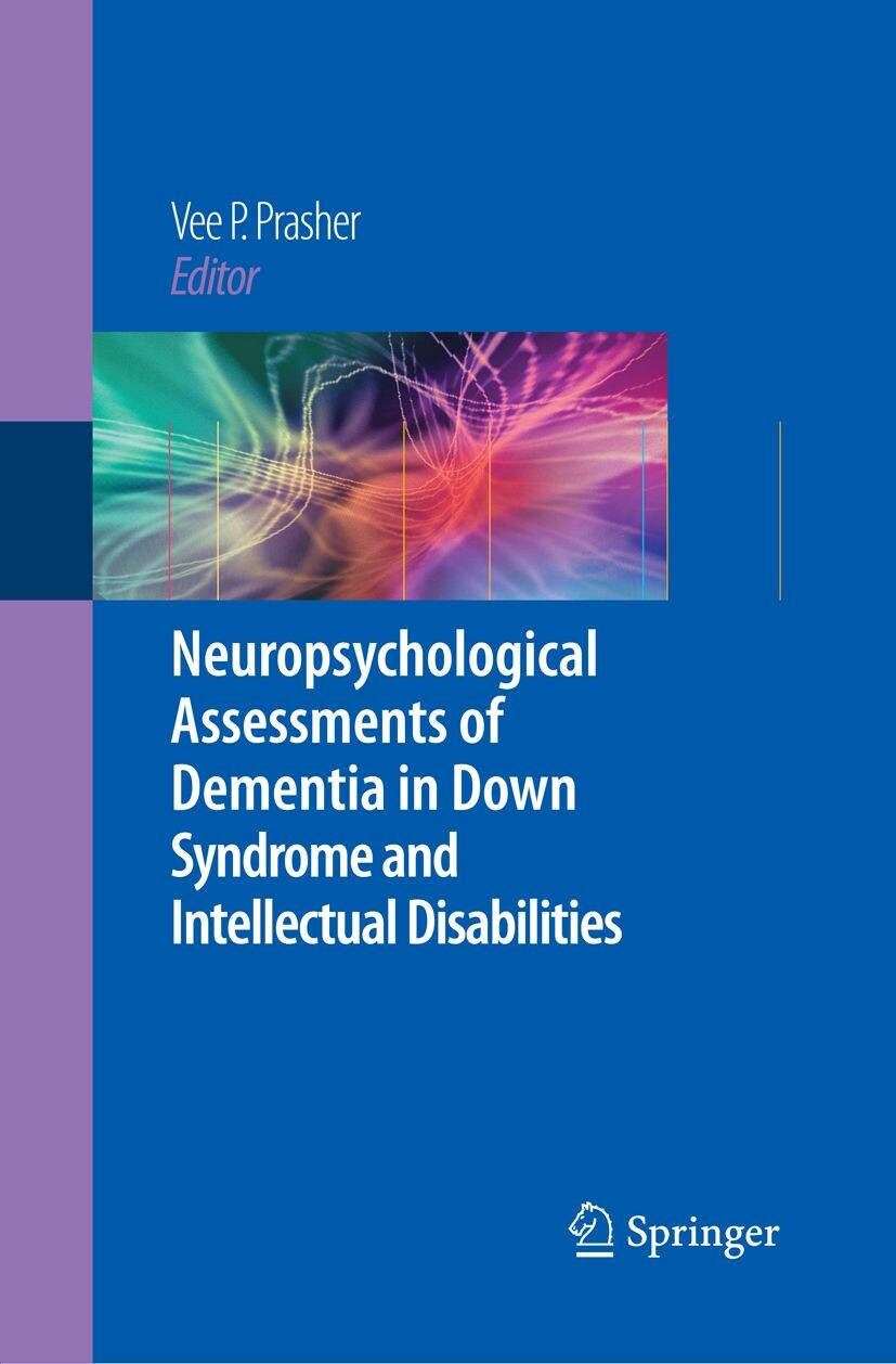 Cover Neuropsychological Assessments of Dementia in Down Syndrome and Intellectual Disabilities