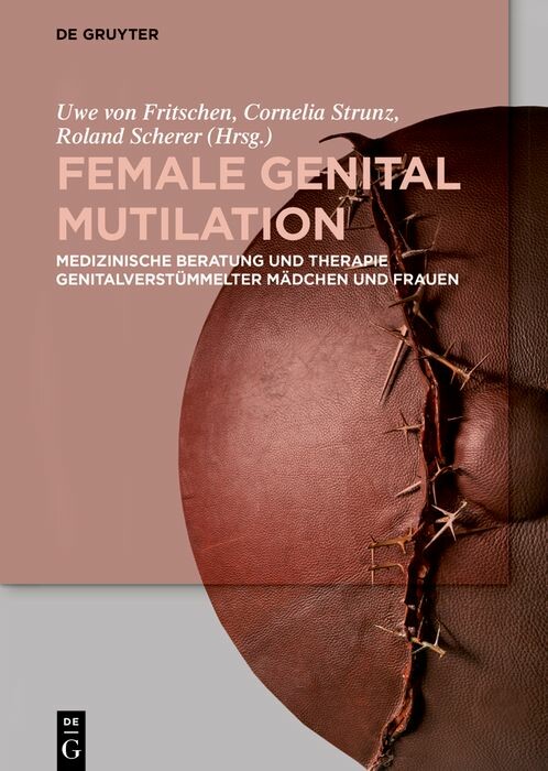 Female Genital Mutilation - E-Book - Frohberg