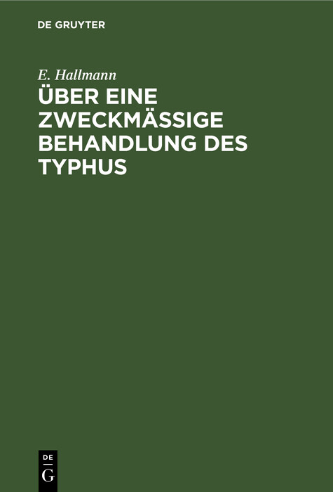 Cover Über eine zweckmäßige Behandlung des Typhus