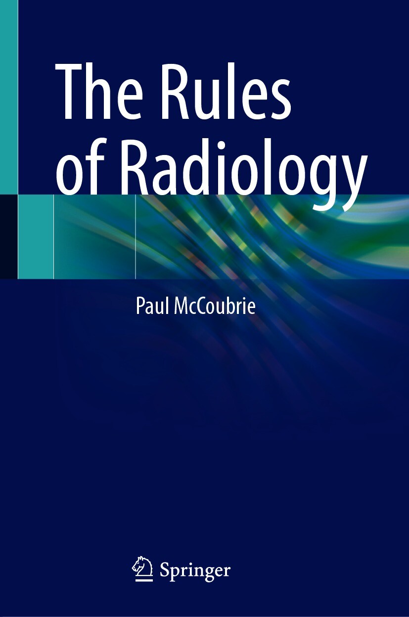 The Rules of Radiology