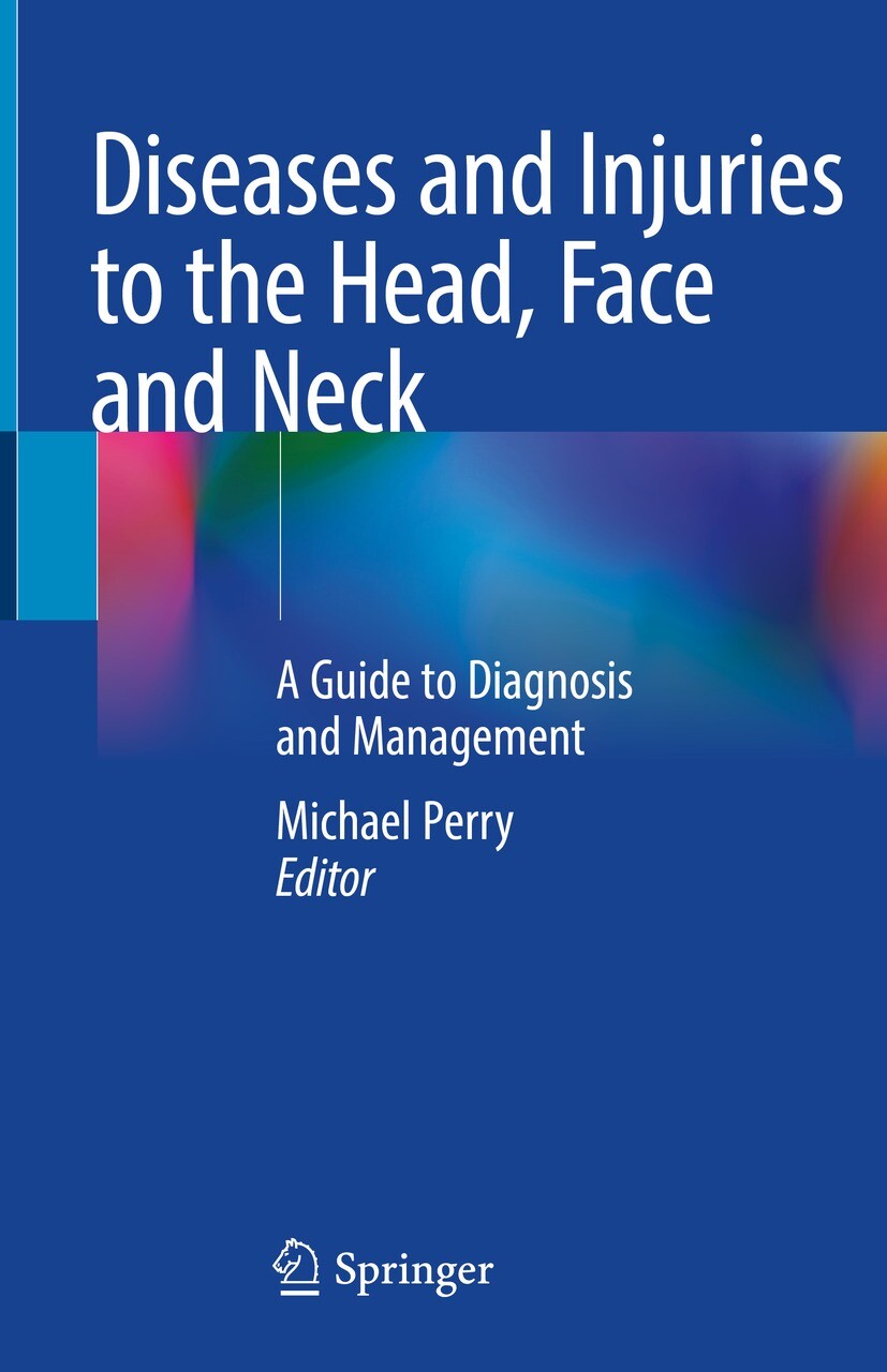 Cover Diseases and Injuries to the Head, Face and Neck
