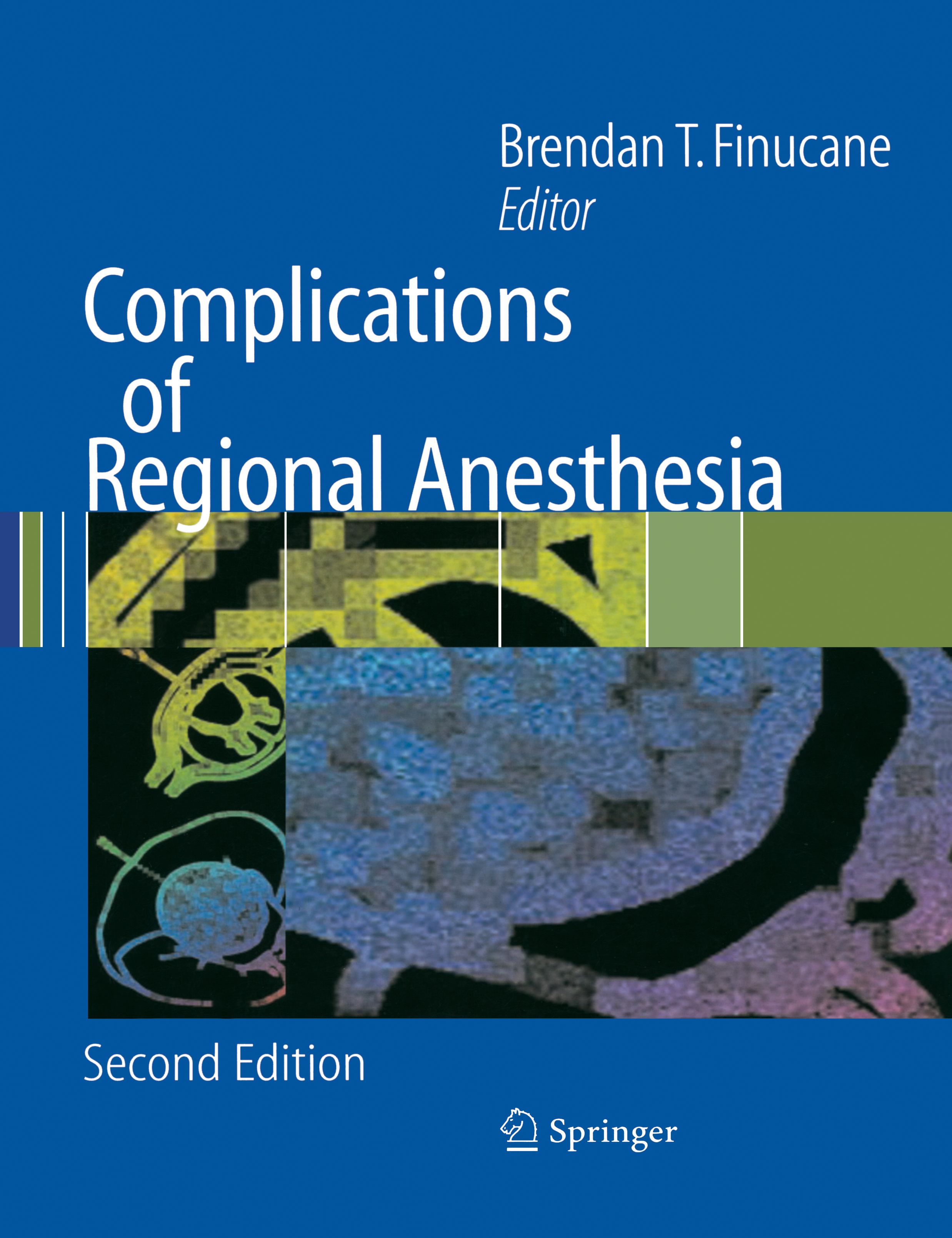Complications of Regional Anesthesia