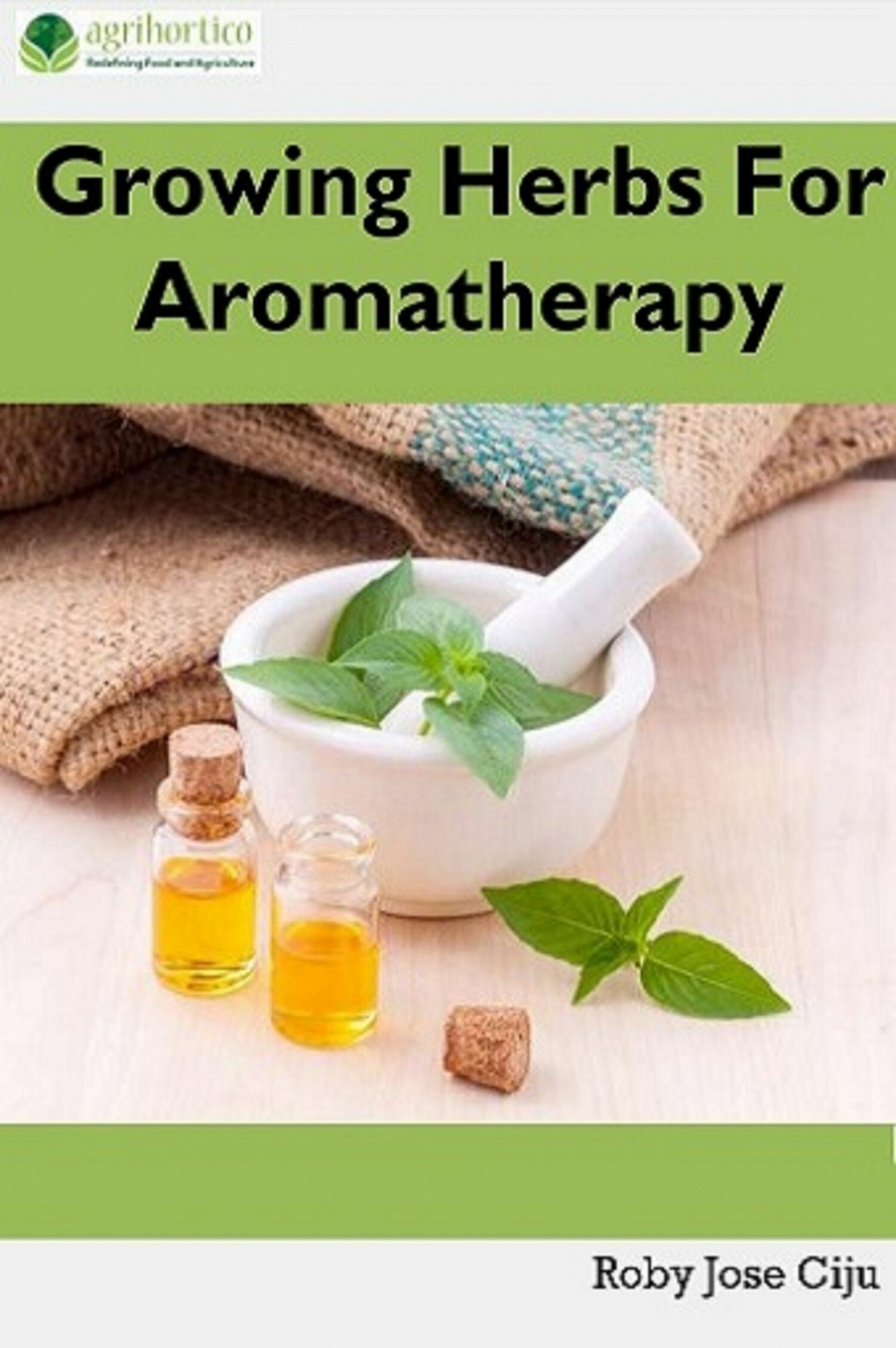 Cover Growing Herbs For Aromatherapy