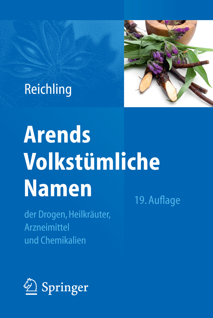 Cover Arends Volkstümliche Namen der Drogen, Heilkräuter, Arzneimittel und Chemikalien