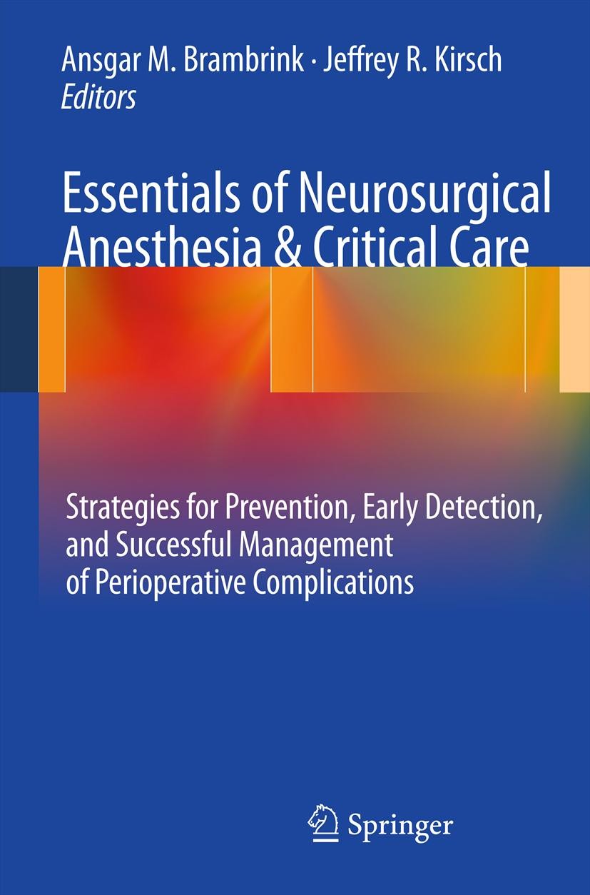 Cover Essentials of Neurosurgical Anesthesia & Critical Care