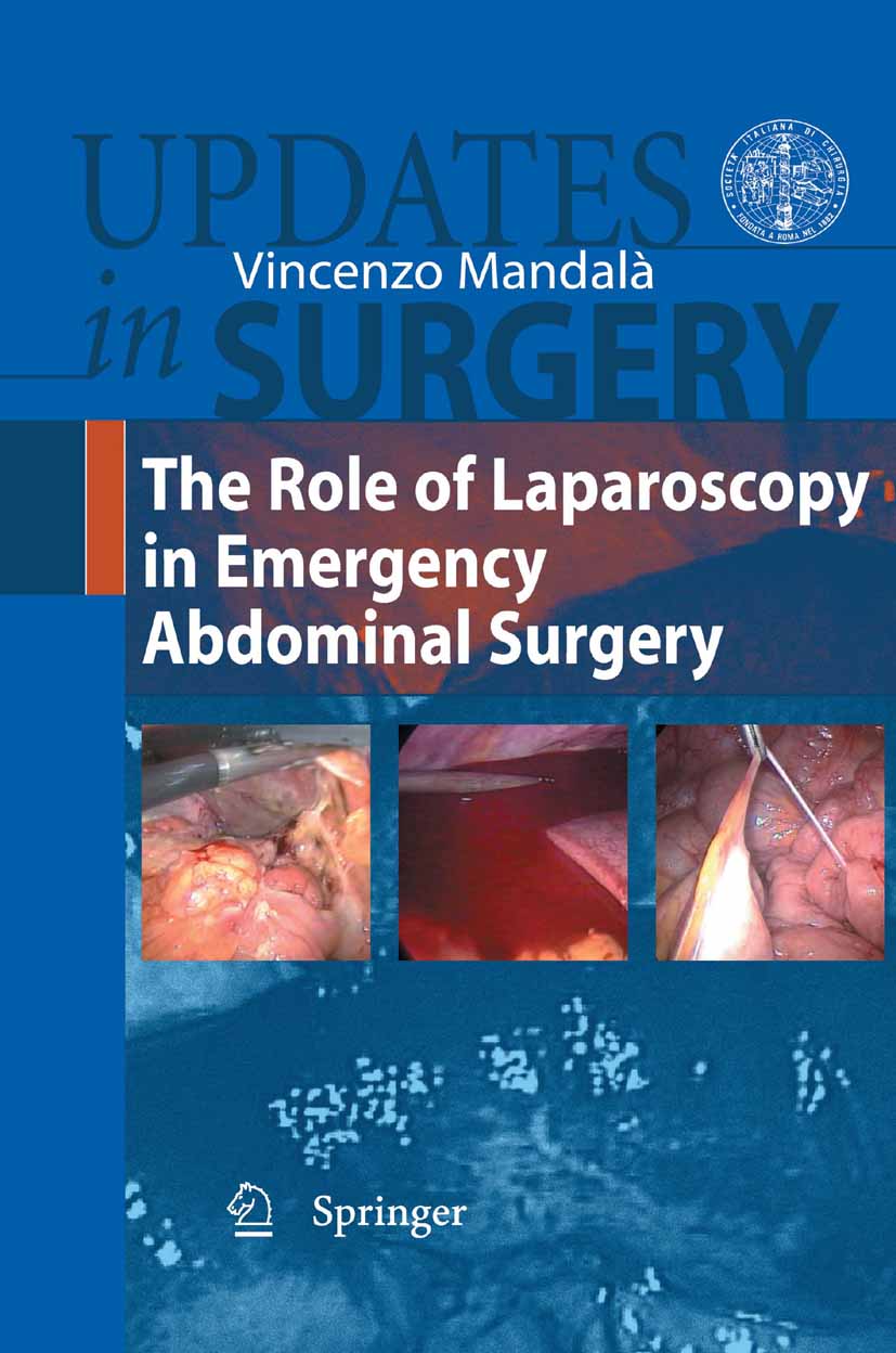 Cover The Role of Laparoscopy in  Emergency Abdominal Surgery