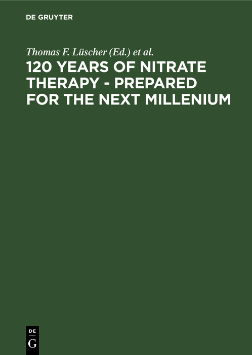 Cover 120 Years of Nitrate Therapy - Prepared for the Next Millenium
