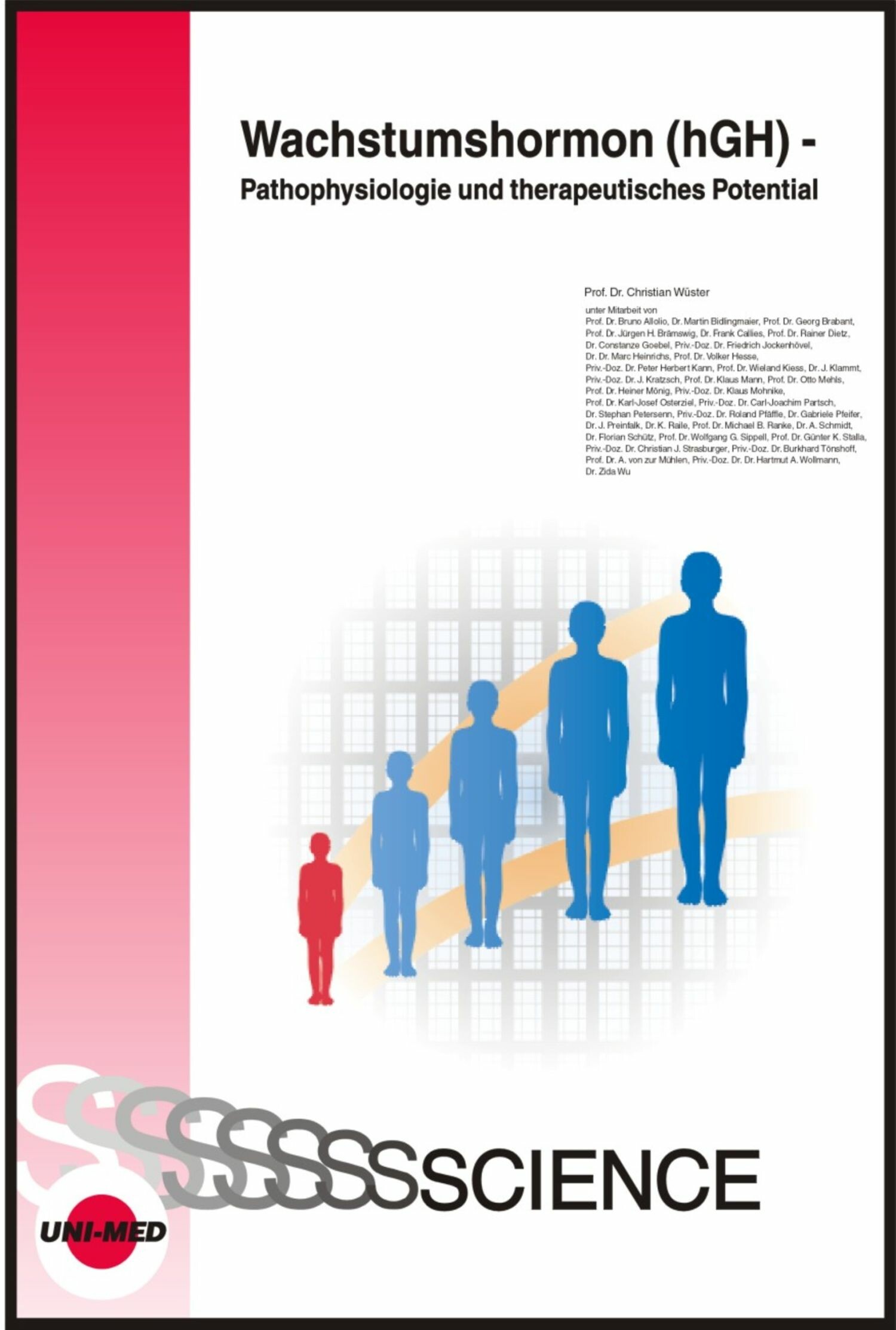 Wachstumshormon (hGH) - Pathophysiologie und therapeutisches Potential