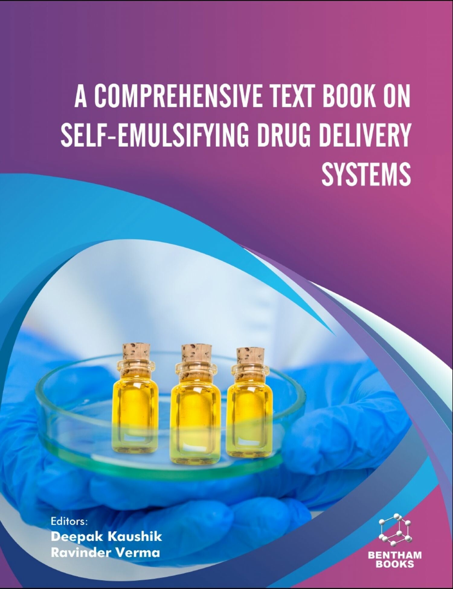 Cover A Comprehensive Text Book on Self-emulsifying Drug Delivery Systems