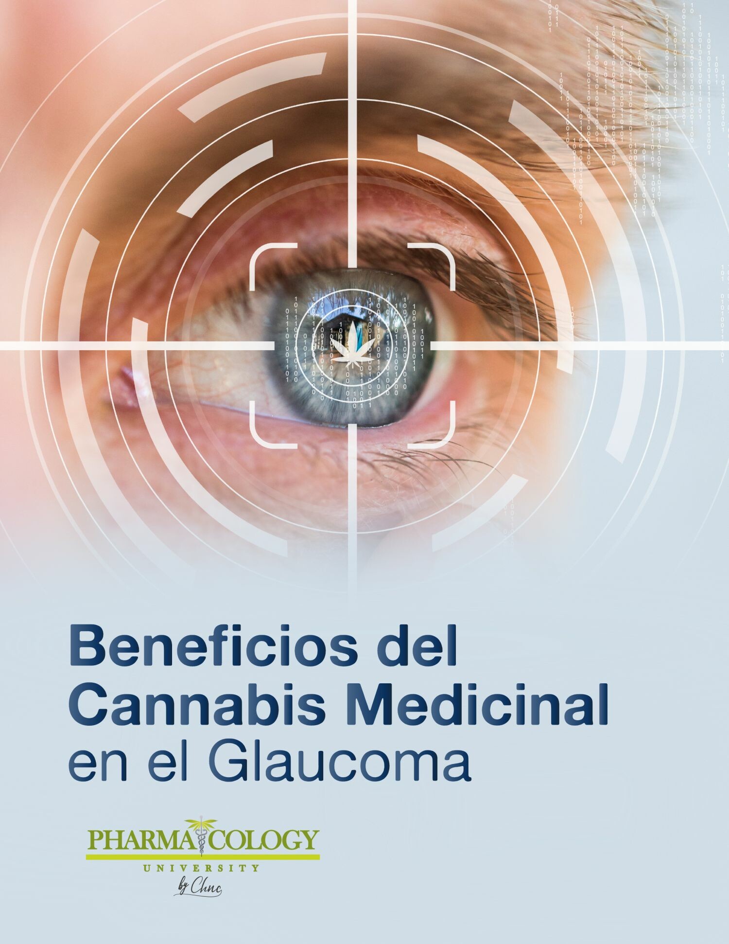 Beneficios del Cannabis Medicinal en el Glaucoma
