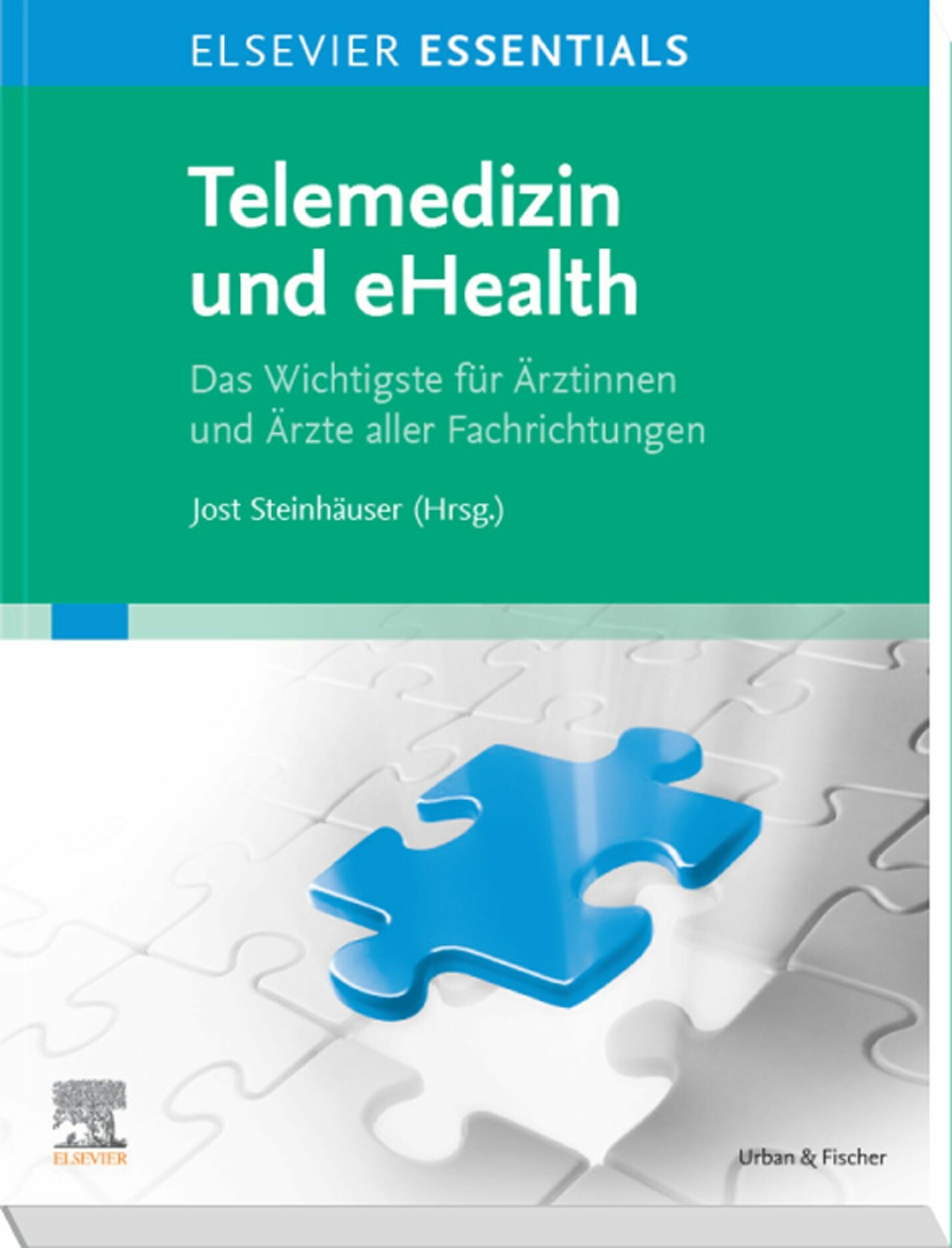 ELSEVIER ESSENTIALS Telemedizin und eHealth