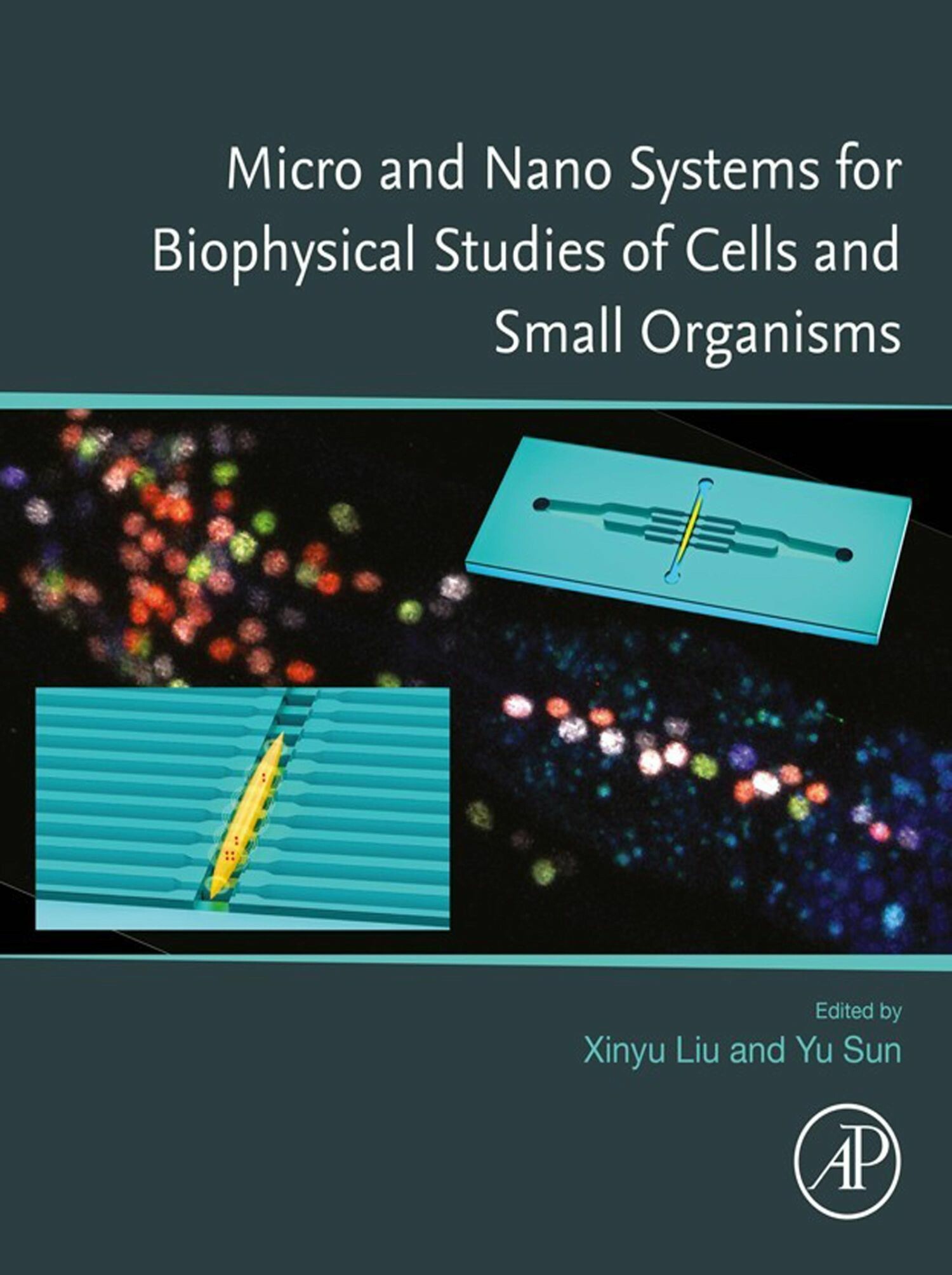 Cover Micro and Nano Systems for Biophysical Studies of Cells and Small Organisms