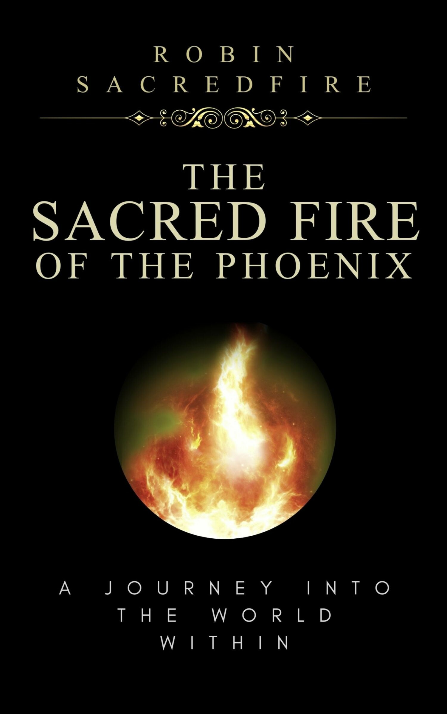 Cover The Sacred Fire of the Phoenix