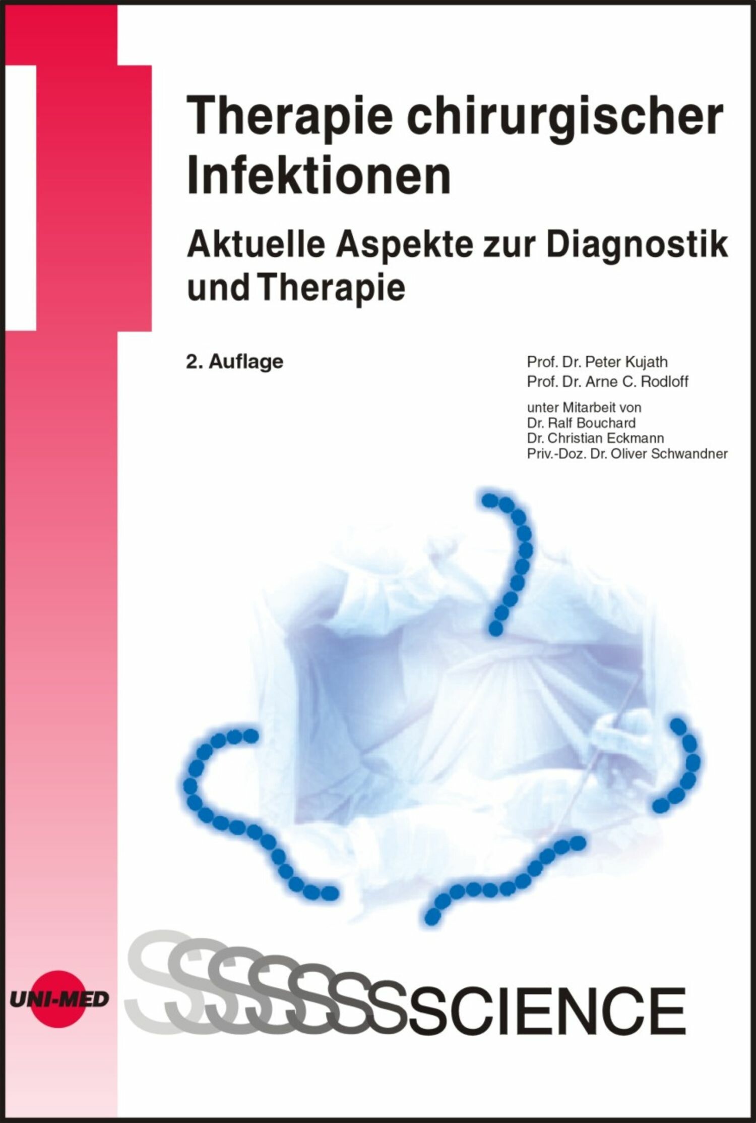 Cover Therapie chirurgischer Infektionen - Aktuelle Aspekte zur Diagnostik und Therapie