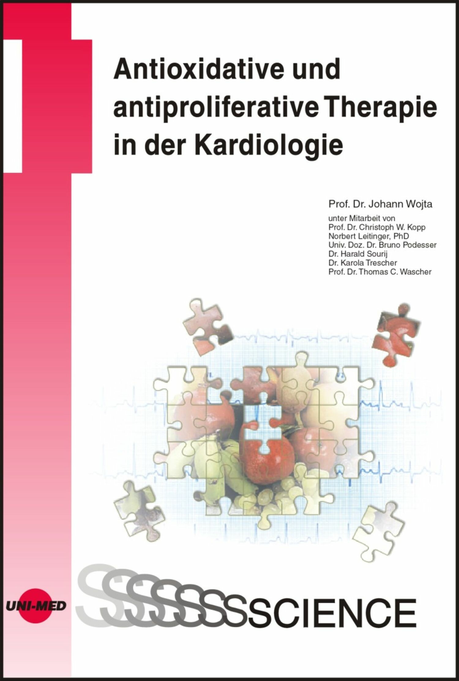 Cover Antioxidative und antiproliferative Therapie in der Kardiologie