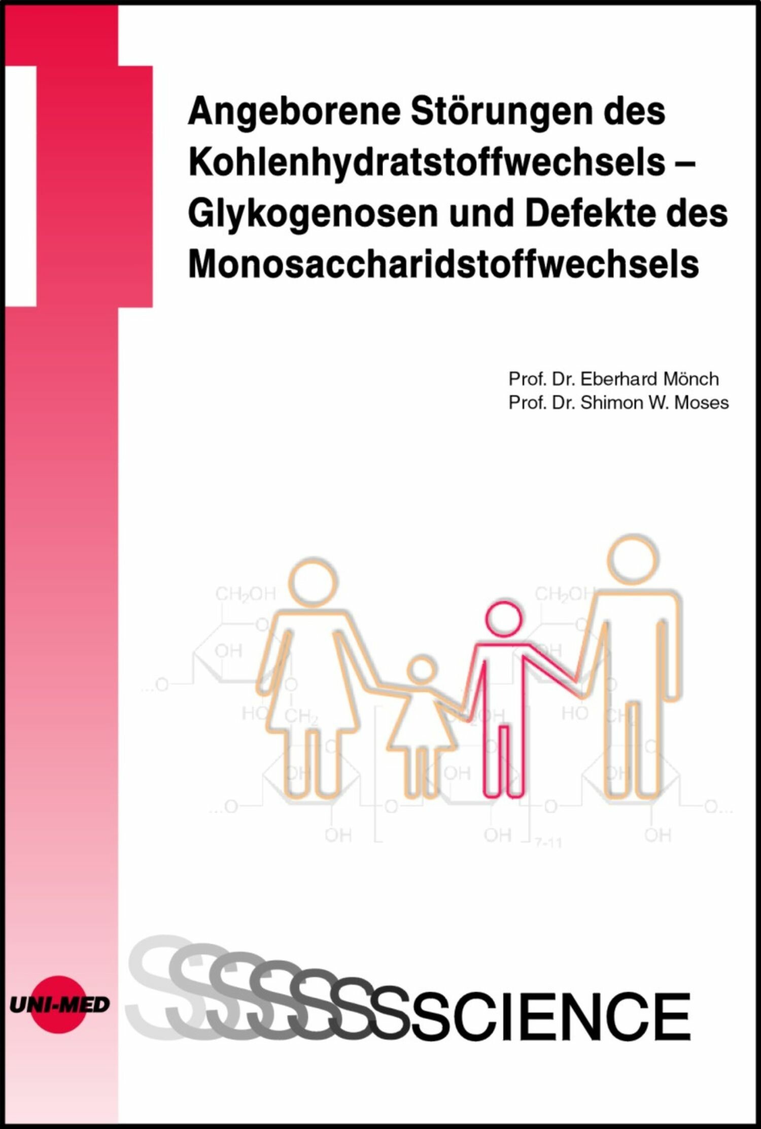 Cover Angeborene Störungen des Kohlenhydratstoffwechsels - Glykogenosen und Defekte des Monosaccharidstoffwechsels