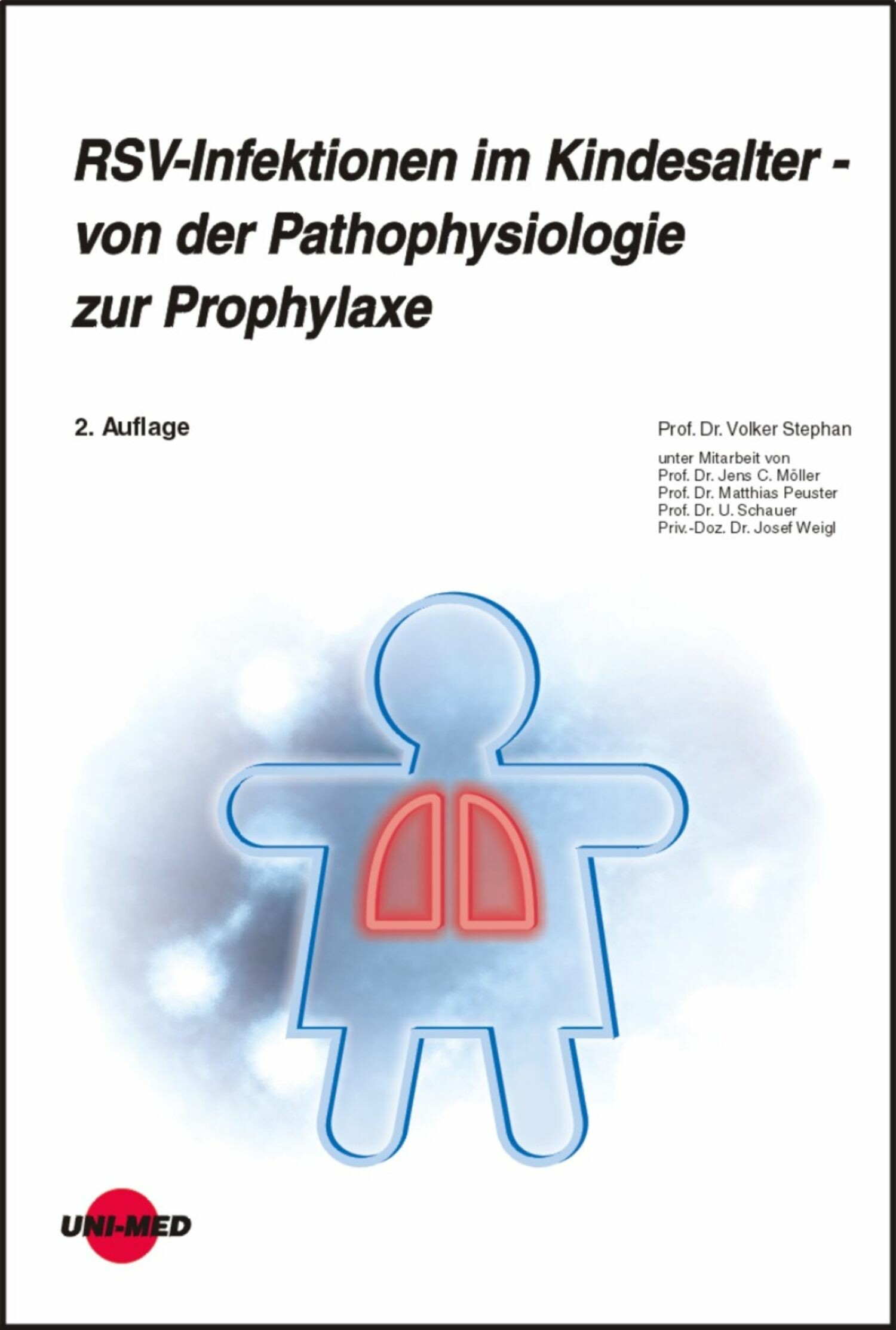 RSV-Infektionen im Kindesalter - von der Pathophysiologie zur Prophylaxe