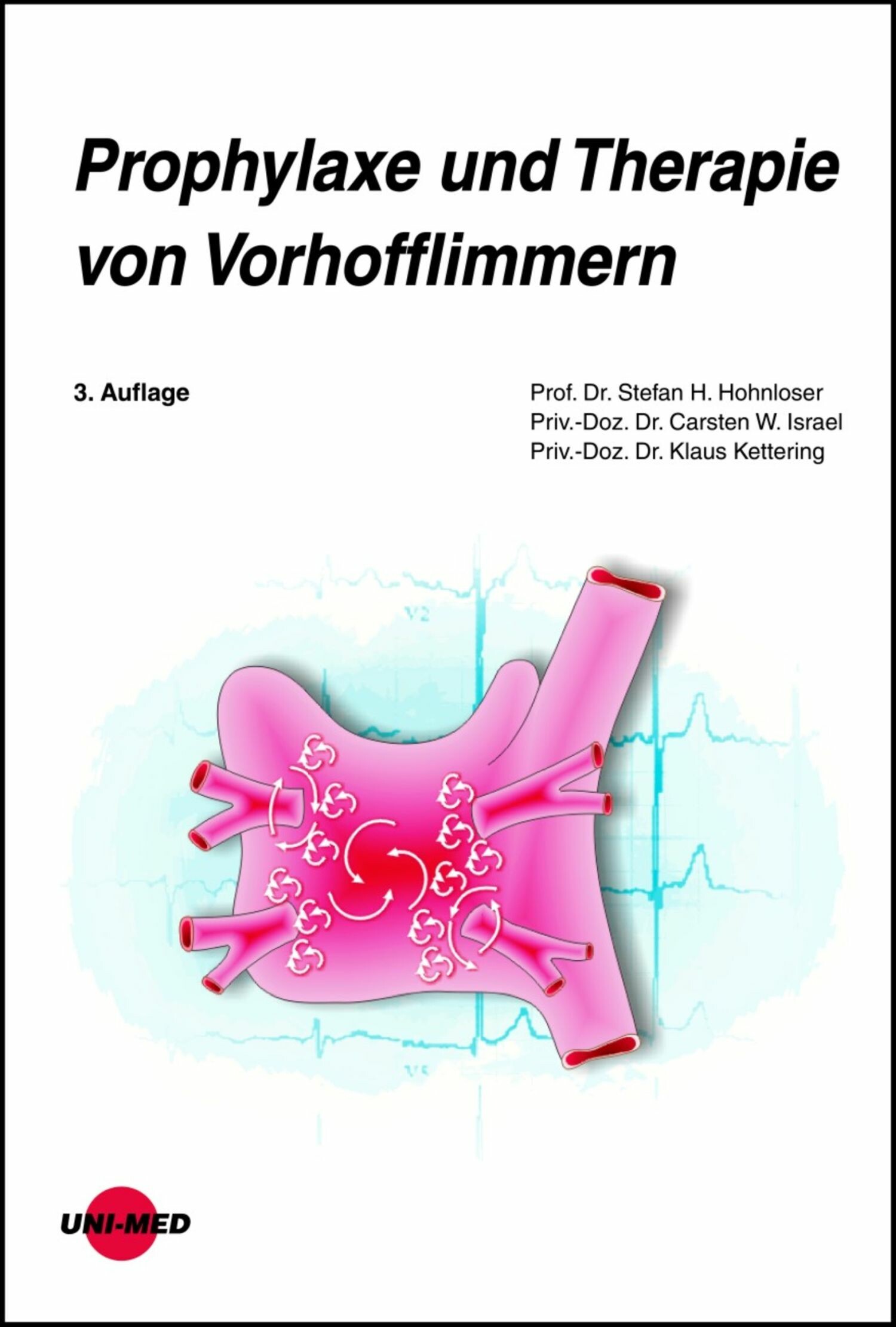 Prophylaxe und Therapie von Vorhofflimmern