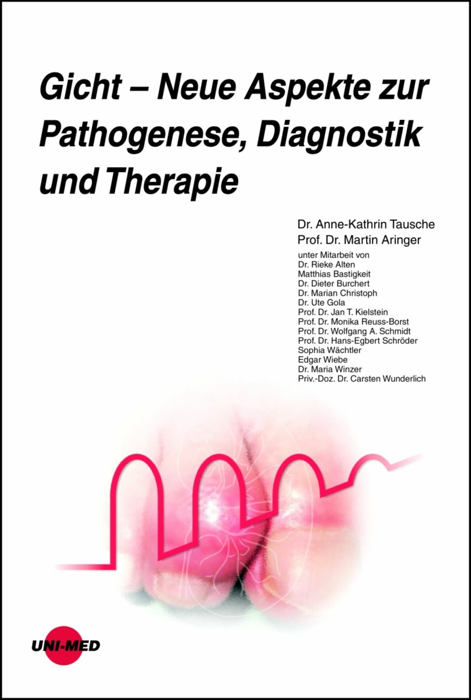 Cover Gicht - Neue Aspekte zur Pathogenese, Diagnostik und Therapie