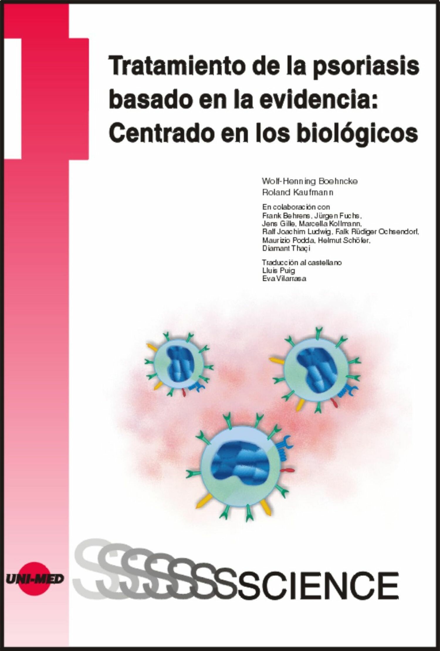 Cover Tratamiento de la psoriasis basado en la evidencia: Centrado en los biológicos