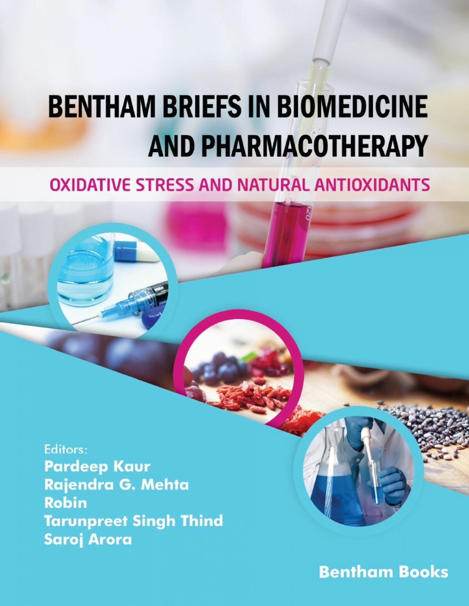 Cover Bentham Briefs in Biomedicine and Pharmacotherapy Oxidative Stress and Natural Antioxidants