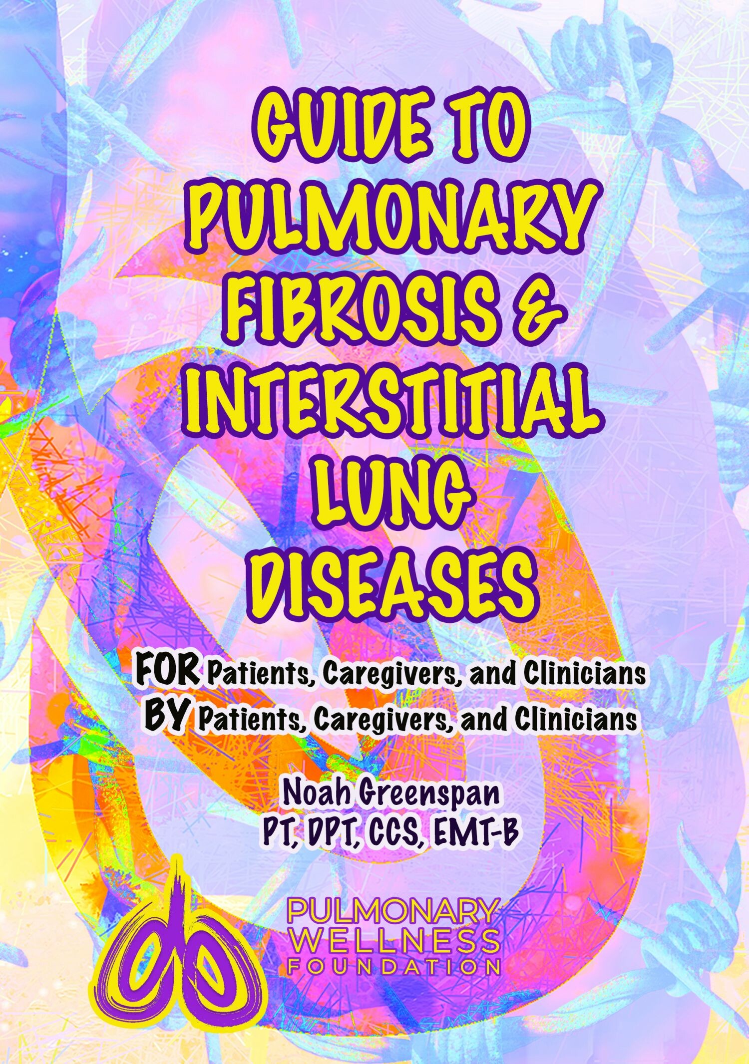 Guide to Pulmonary Fibrosis & Interstitial Lung Diseases