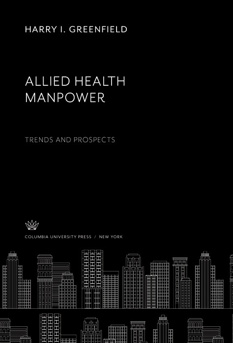 Cover Allied Health Manpower: Trends and Prospects