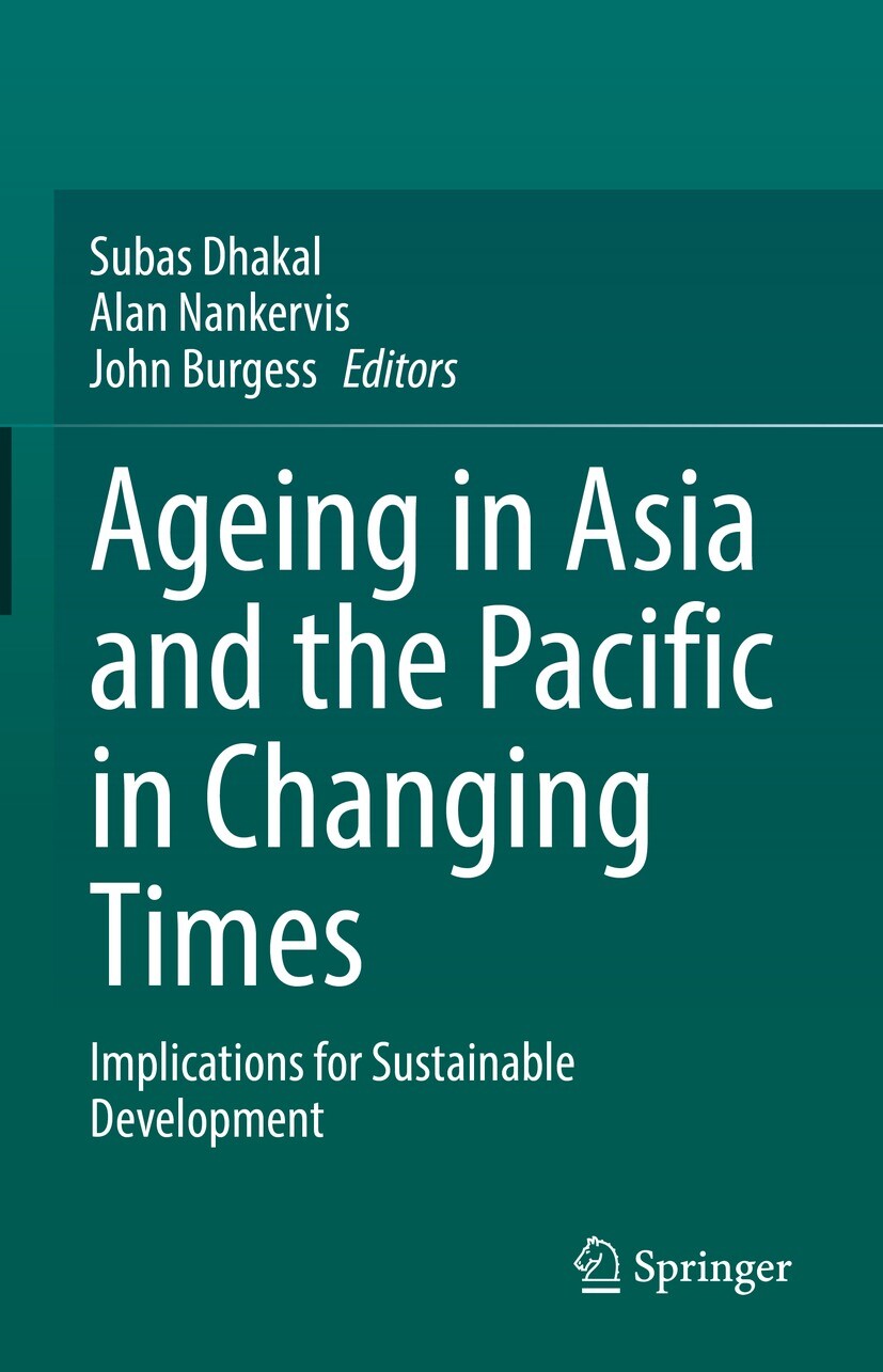 Ageing Asia and the Pacific in Changing Times