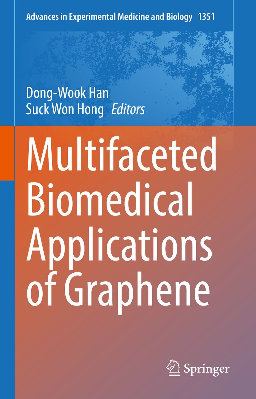 Multifaceted Biomedical Applications Of Graphene - E-Book