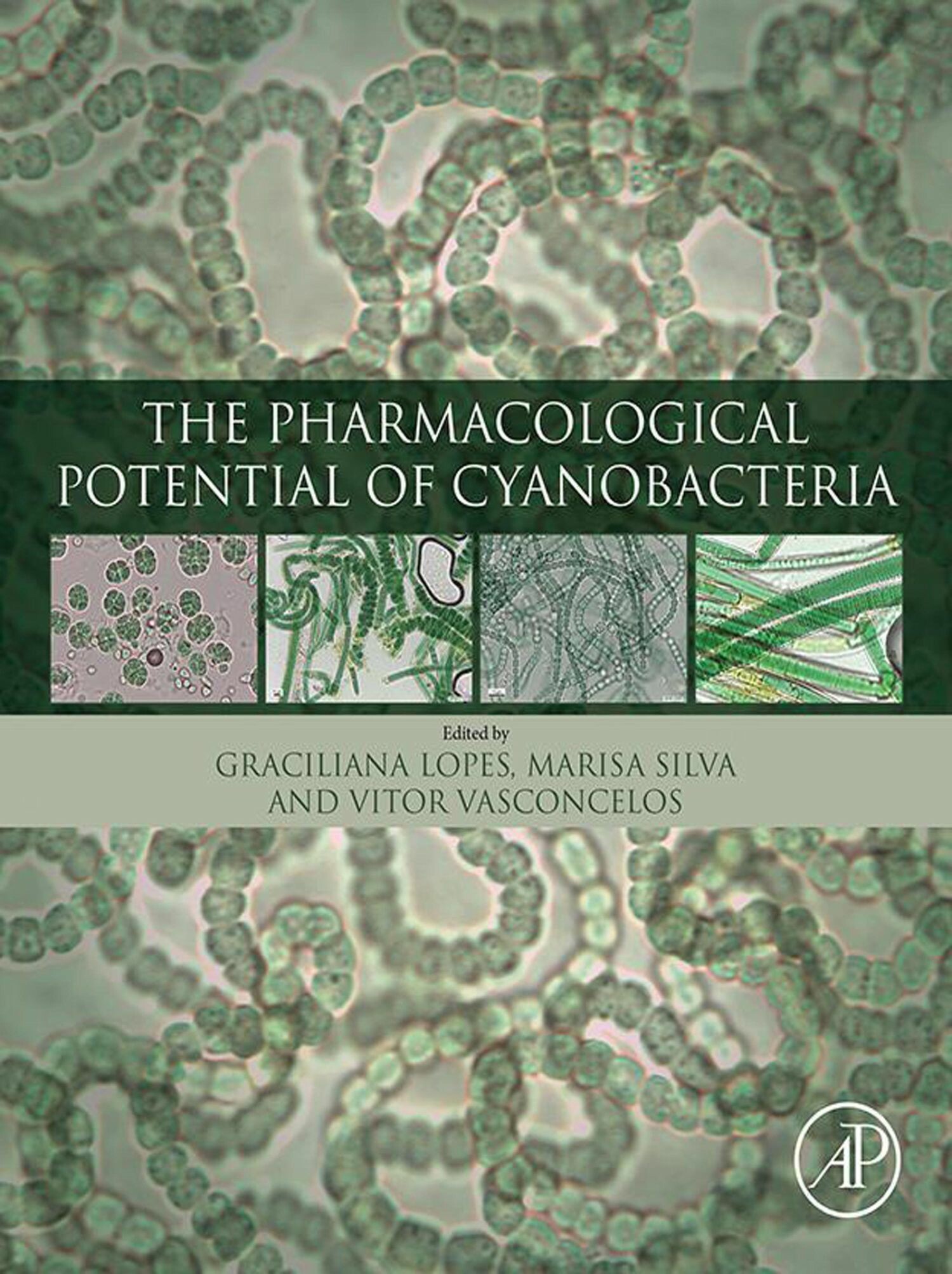Cover The Pharmacological Potential of Cyanobacteria
