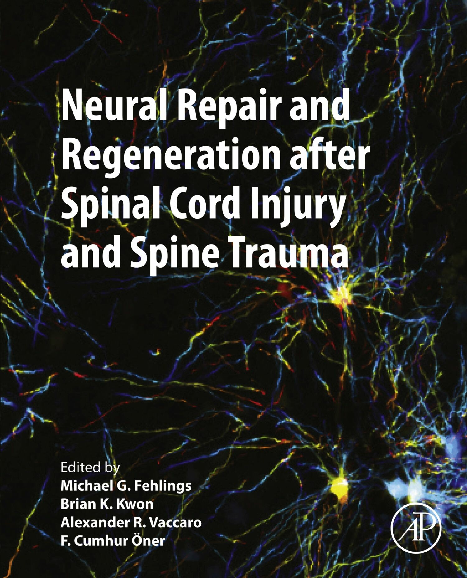 Cover Neural Repair and Regeneration after Spinal Cord Injury and Spine Trauma