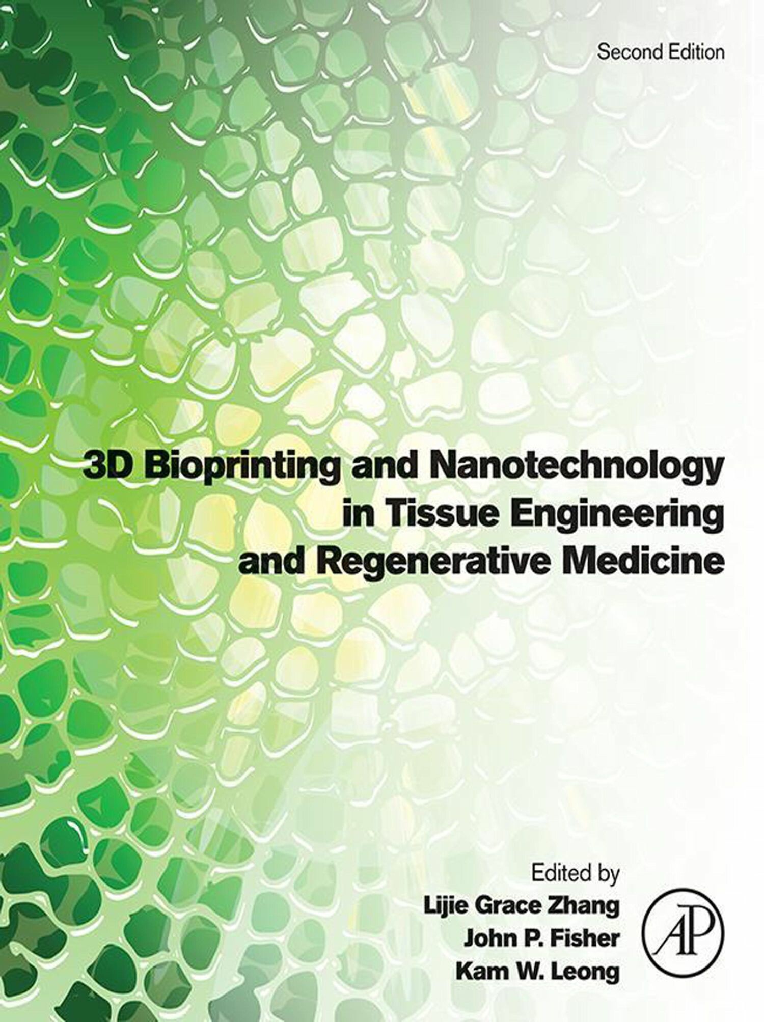 Cover 3D Bioprinting and Nanotechnology in Tissue Engineering and Regenerative Medicine
