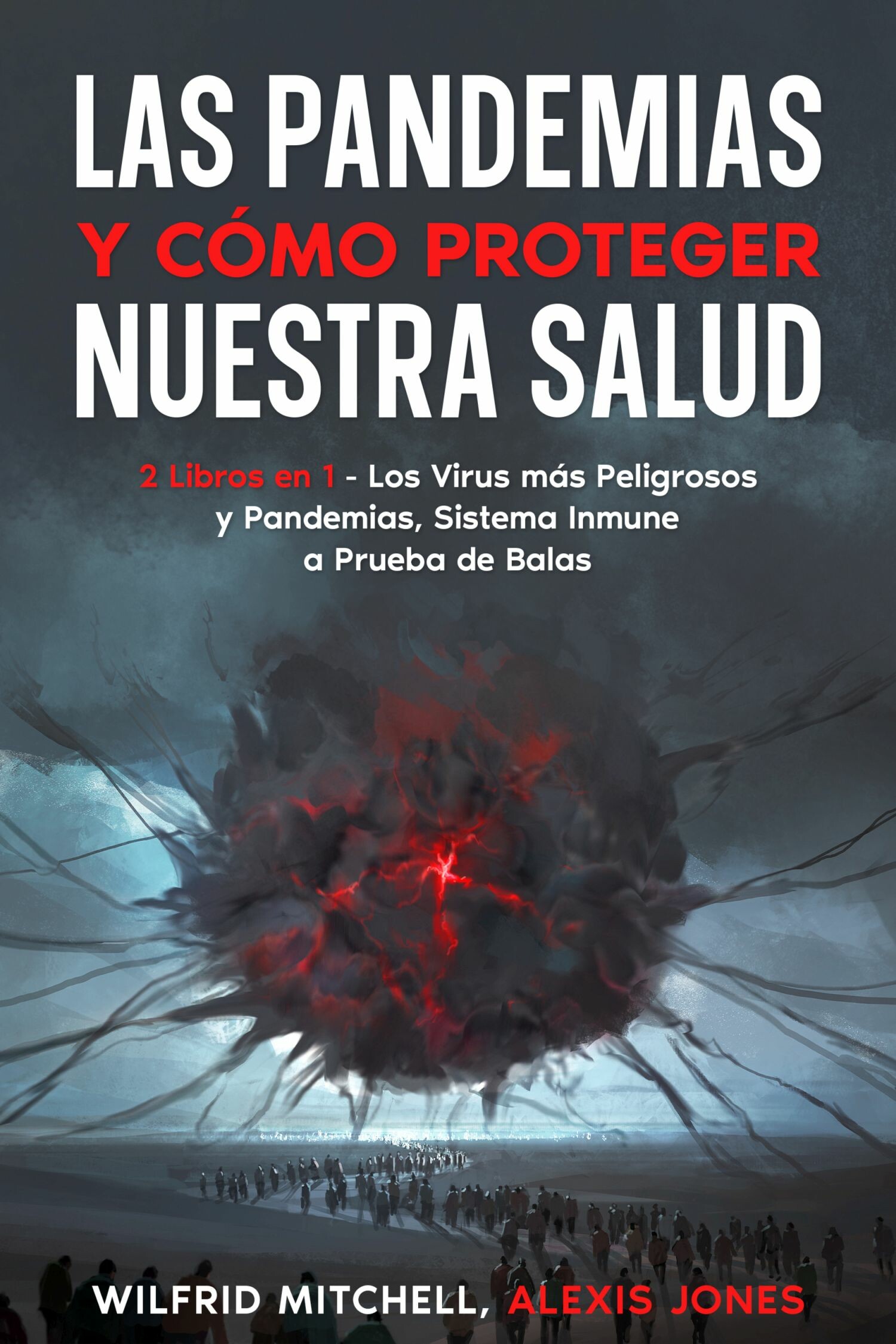 Las Pandemias y Cómo Proteger Nuestra Salud